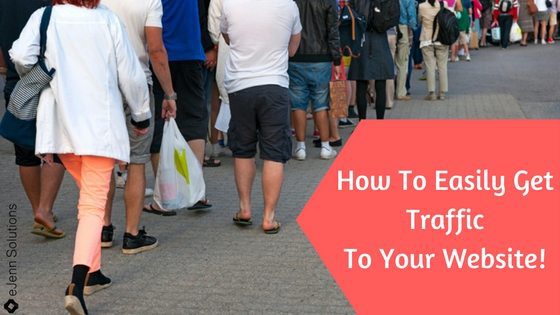 How-To-Easily-Get-TrafficTo-Your-Website-1