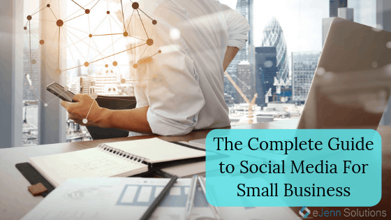 complete guide to social media for small business