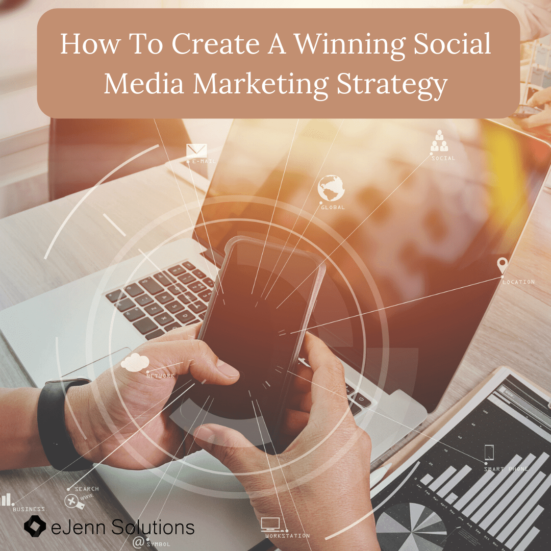 how-to-create-a-winning-social-media-marketing-strategy
