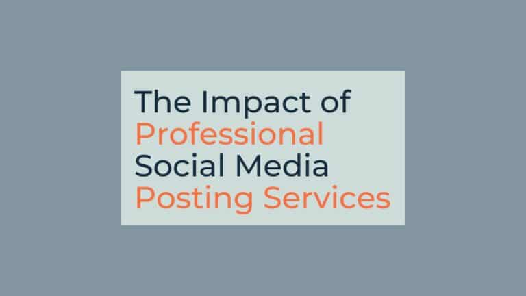 the impact of professional social media posting service