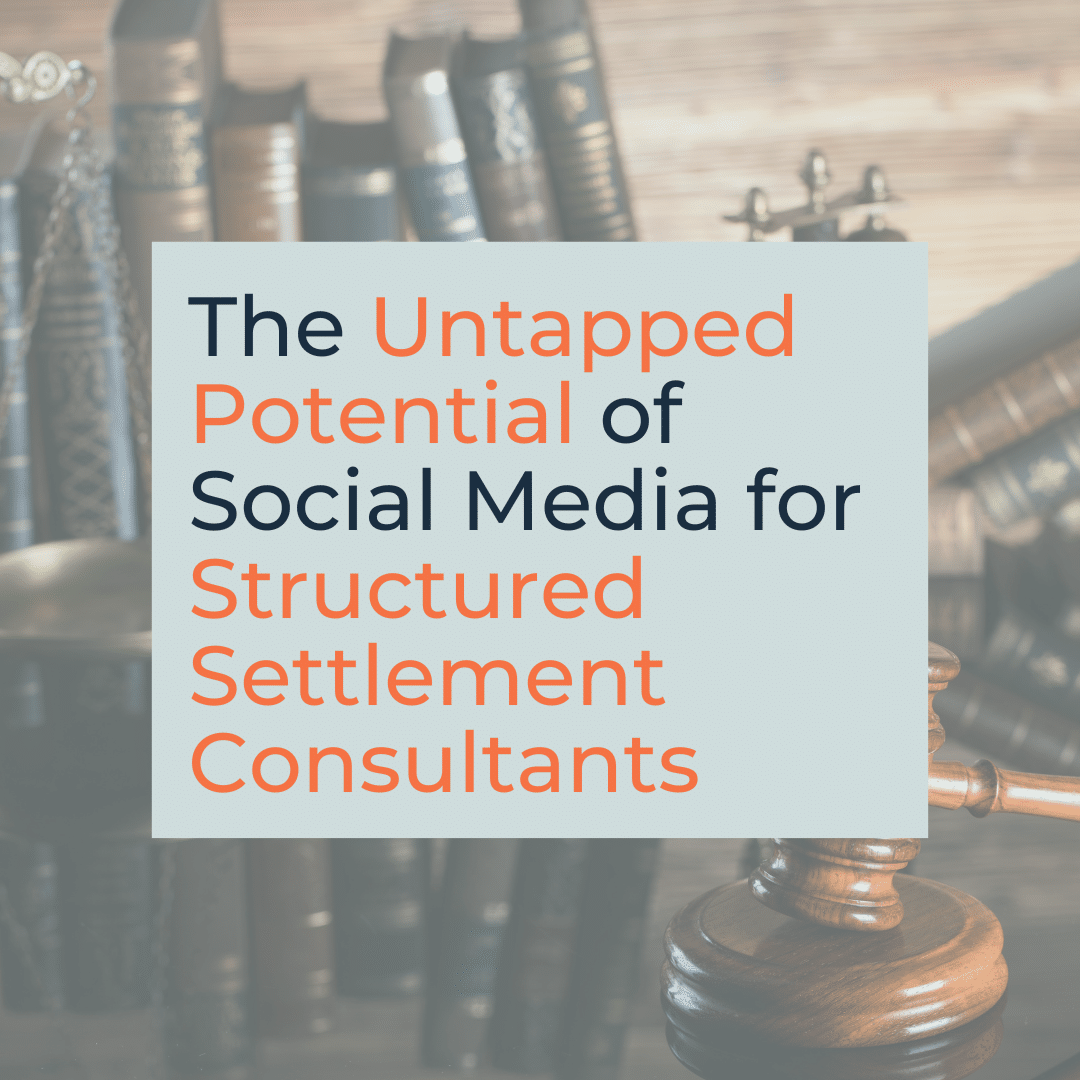 potential of social media for structured settlement consultants